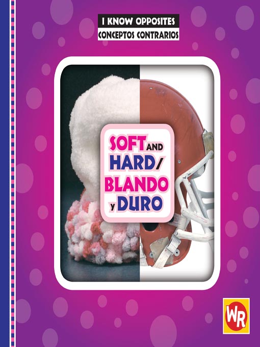Cover image for Soft and Hard/Blando y duro